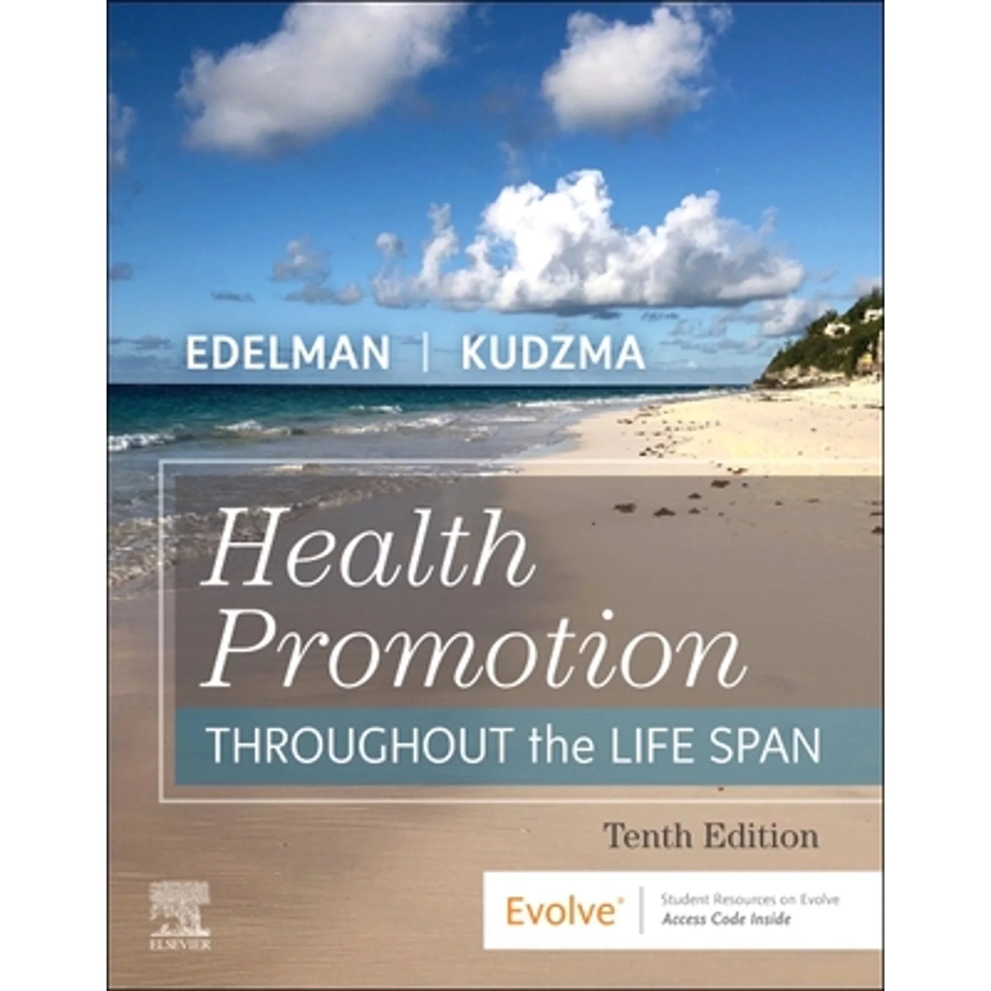 Pre-Owned Health Promotion Throughout the Life Span (Paperback 9780323761406) by Carole Lium Edelman, Elizabeth Connelly Kudzma
